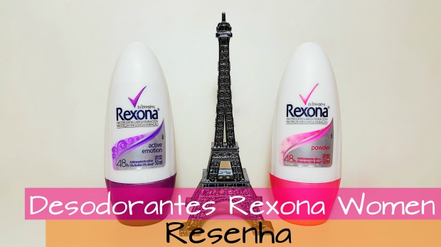 desodorantes rexona women resenha